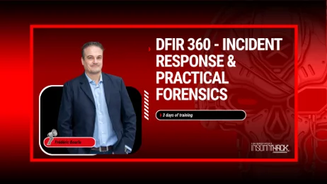 DFIR 360 - Incident Response & Practical Forensics